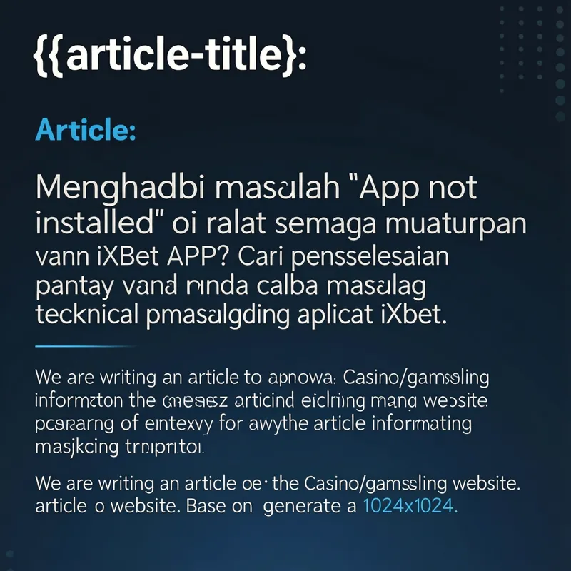 Selesaikan Masalah iXbet APK