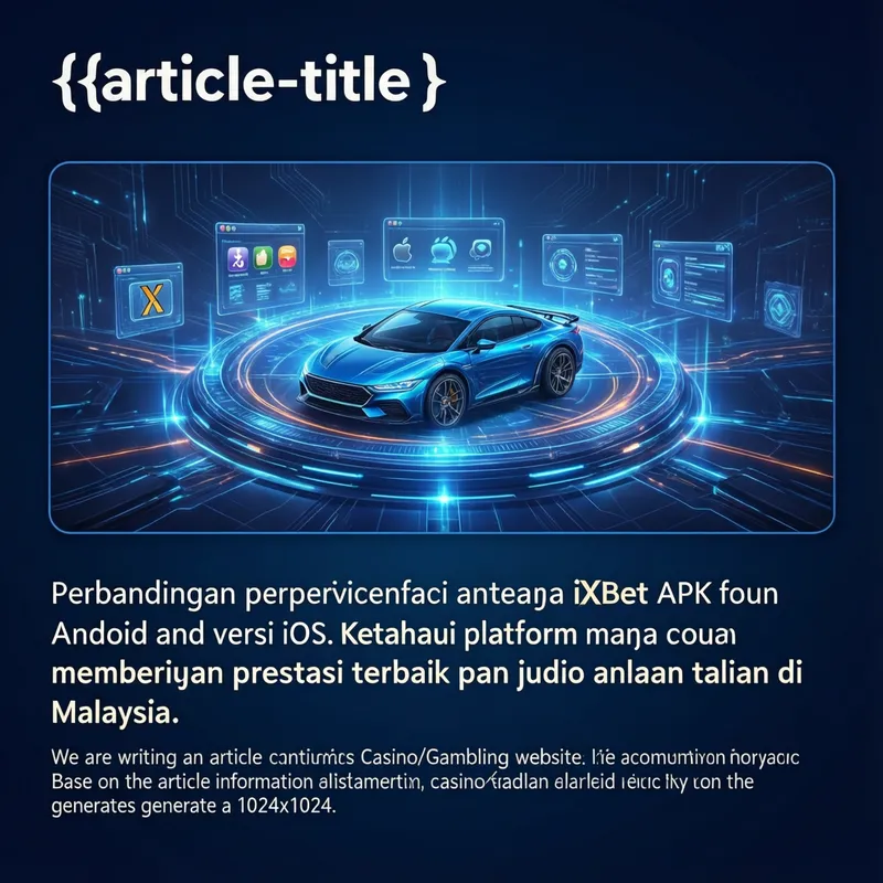 iXbet APK vs iOS